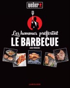 Livre de recettes "Les hommes Préfèrent le barbecue" - WEBER